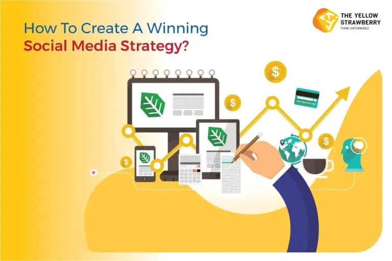 How To Create A Winning Social Media Strategy?