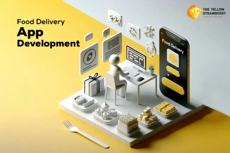 Your Step by Step Guide to Food Delivery App Development